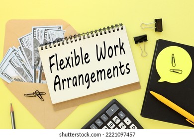 Conceptual Hand Written Text Showing Flexible Work Arrangements