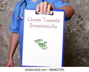 Conceptual Photo About Chronic Traumatic Encephalopathy With Written Phrase.
