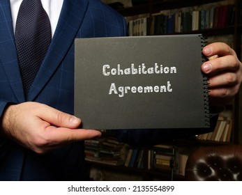Conceptual photo about Cohabitation Agreement with written text.