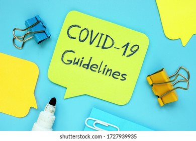 Conceptual Photo About Covid Guidelines With Written Phrase.