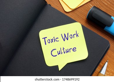 Conceptual Photo About Toxic Work Culture With Written Text.