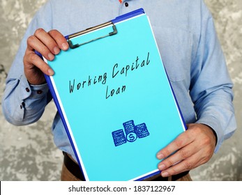 Conceptual Photo About Working Capital Loan With Written Text.
