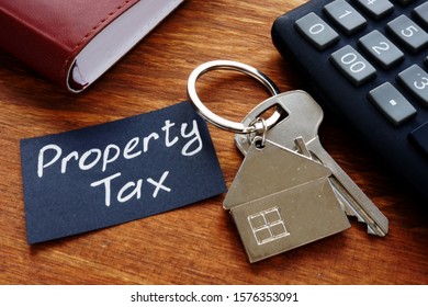Conceptual photo showing printed text Property tax - Shutterstock ID 1576353091