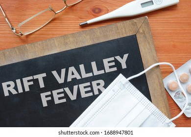 Conceptual Photo Showing Printed Text Rift Valley Fever