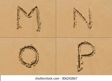 Conceptual set of M N O P letter of the alphabet written on sand with upper case.