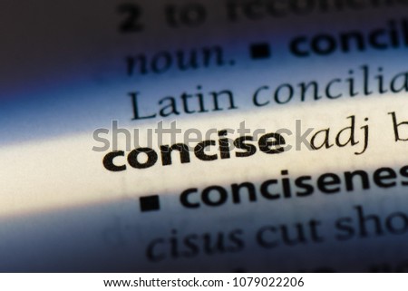 concise word in a dictionary. concise concept