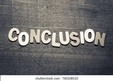 Conclusion word  by wood letters on wood background - Shutterstock ID 760108510