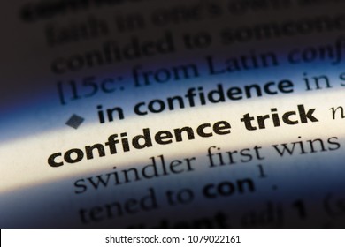 Confidence Trick Word In A Dictionary. Confidence Trick Concept