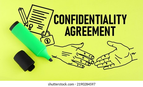 Confidentiality Agreement Is Shown Using A Text