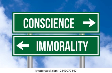 Conscience vs immorality road sign on cloudy sky background