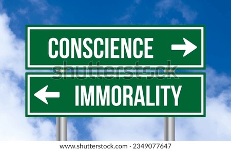 Conscience vs immorality road sign on cloudy sky background