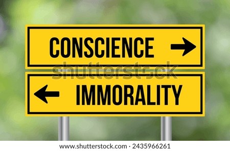 Conscience vs immorality road sign on blur background