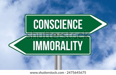 Conscience vs immorality road sign on cloudy sky background