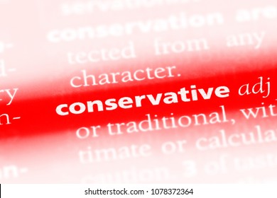 Conservative Word In A Dictionary. Conservative Concept