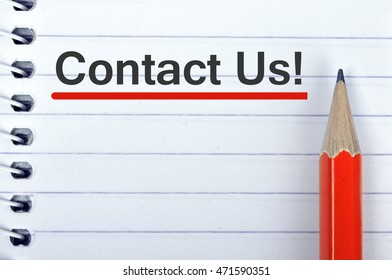 Contact Us Text On Notepad And Red Pencil