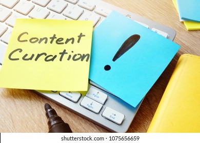 Content Curation. Memo stick on a keyboard. - Shutterstock ID 1075656659