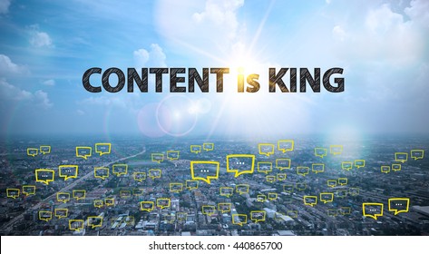 CONTENT IS KING Text On City And Sky Background With Bubble Chat ,business Analysis And Strategy As Concept