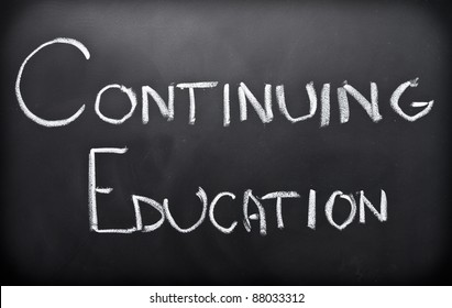 Continuing Education Written On Classroom Blackboard