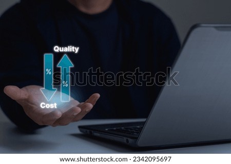 Control Quality and cost optimization for products or services to improve customer satisfaction, enhance company performance. Businessmen touching concept. Successful corporate strategy, management.