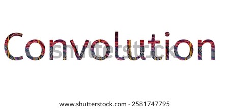 convolution word. Colorful typography convolution text banner. Can be used for beautiful logos, cards, posters, headlines and titles