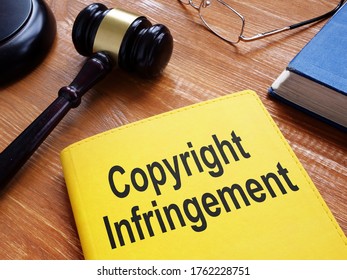 Copyright Infringement Is Shown On The Conceptual Business Photo