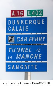 Coquelles, France - May 03, 2021 : Direction Sign Indicating The Channel Tunnel Near Calais