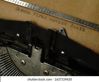 Corona Virus Causes Death, Typed Words On A Vintage Typewriter.