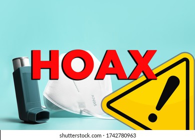 Coronavirus, Face Mask And Respiratory Diseases Fake Information And Hoax. Fake News Concept About Covid-19 Sars-cov-2