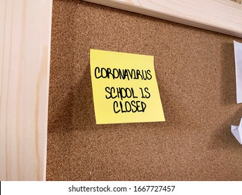 Coronavirus: School Is Closed - Many Schools And Universities Are Closing Due To The Virus Outbreak.