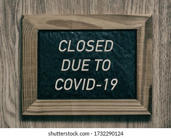 Coronavirus Store Closing Sign. Closed Due To COVID-19 Message For Pandemic Outbreak Of COVID-19 Retail Business.