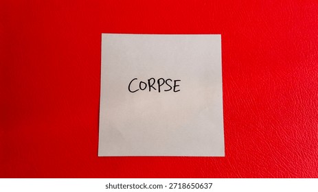 Corpse writing on a red background 
