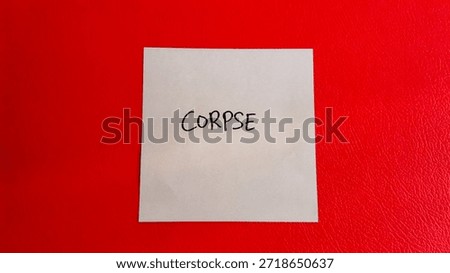 Corpse writing on a red background 