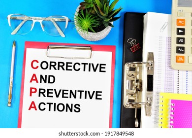 Corrective and preventive actions. A text label in the planning folder. The application of measures to eliminate the cause of the detected discrepancy or situation. 