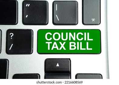 COUNCIL TAX BILL Text On Green Keyboard Button