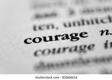 Courage - Shutterstock ID 303606614
