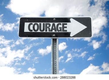 40,785 Courage sign Images, Stock Photos & Vectors | Shutterstock