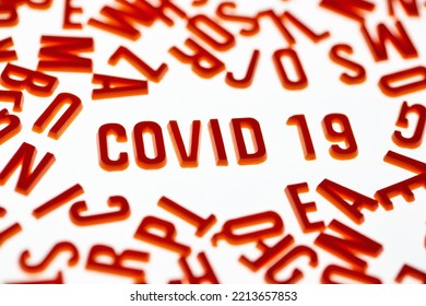 Covid 19. Letters On A Light Background. For News Headline