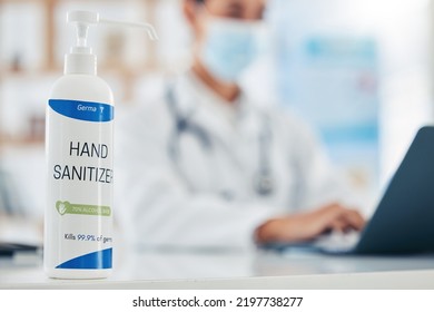 Covid, Doctor And Hand Sanitizer Or Hygiene Bottle On Counter Top, Table Or Desk Of Medical Healthcare Hospital Or Clinic. Bacteria, Medicine And Safety With Health Pharmacist And Virus Pandemic