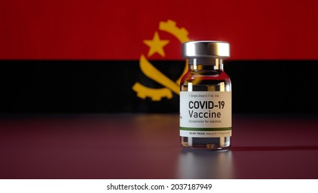 Covid Vaccine Bottle With The Angola Flag In The Background Corona Vaccine Ampule In Front Of A Angolan Flag