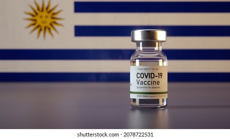 Covid Vaccine Bottle With The Uruguay Flag In The Background Corona Vaccine Ampule In Front Of A Uruguayan Flag