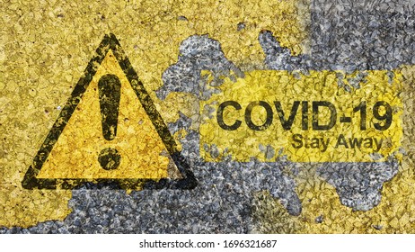 Covid-19 Coronavirus Stay Away Concept Using Road Sign