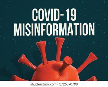 Covid-19 Misinformation Theme With A Big Red Virus Object