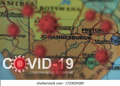 Covid-19 Outbreak Or New Coronavirus, 2019-nCoV, Virus On A Map Of South Africa. Covid 19-NCP Virus: Contagion And Propagation Of Disease In Johannesburg. Pandemic And Viral Epidemic.