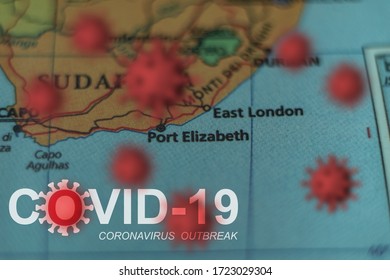 Covid-19 Outbreak Or New Coronavirus, 2019-nCoV, Virus On A Map Of South Africa. Covid 19-NCP Virus: Contagion And Propagation Of Disease In PORT ELIZABETH, EAST LONDON. Pandemic And Viral Epidemic.