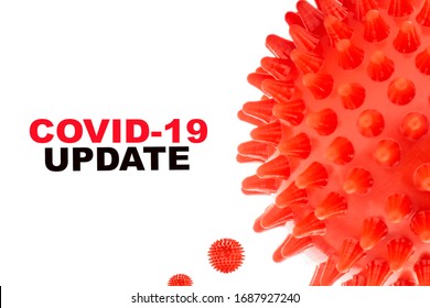 COVID-19 UPDATE text on white background. Covid-19 or Coronavirus concept