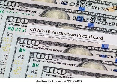 Covid-19 Vaccination Card And Cash Money. Covid Vaccine Lottery, Bonus And Incentive Concept