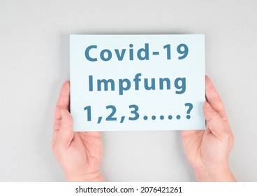 Covid-19 Vaccination, How Many, Vaccine Breakthrough, Holding Message In The Hand, Health Issue, German Language