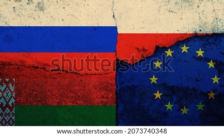 cracked concrete wall with flag of Belarus, Poland, EU europe union and Russia  texture - concept for relations between countries, migrants Border Crisis, agreement, conflict, political tension