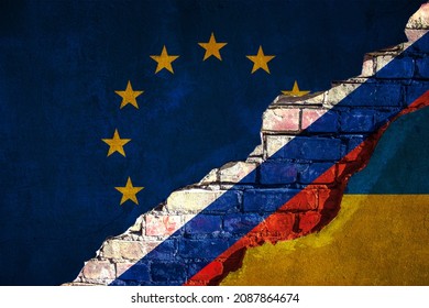 Cracked Concrete Wall With Flag Of  Ukraine, Russia,  EU Europe Union  Texture - Concept For Relations Between Countries, War Troops  Border Crisis, Agreement, Conflict, Political Tension