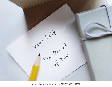 Craft Envelope And Gift Box With Handwritten Text On Card DEAR SELF, I'M PROUD OF YOU  Self-love Affirmation Or Self Awareness To Boost Confidence